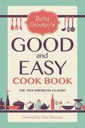Betty Crocker's Good and Easy Cook Book by Betty Crocker: Paperback; 264 pages / English