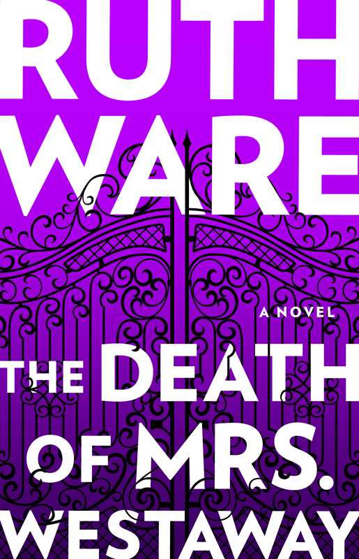 Death of Mrs. Westaway by Ruth Ware: Paperback; 416 pages / English