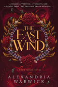 East Wind by Alexandria Warwick: Paperback; 432 pages / English