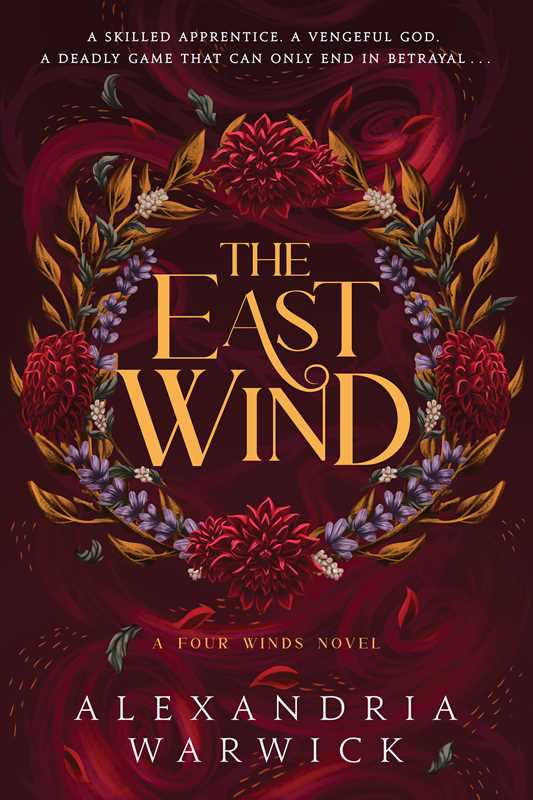 East Wind by Alexandria Warwick: Paperback; 432 pages / English