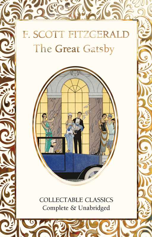 Great Gatsby by F. Scott Fitzgerald: Hardcover; 256 pages / English