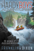 Madman of Black Bear Mountain by Franklin W. Dixon: Paperback; 144 pages / English