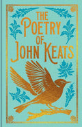 Poetry of John Keats by John Keats: Hardcover; 208 pages / English