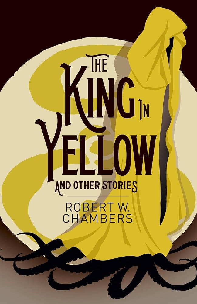 King In Yellow And Other Stories (Arc Classics)