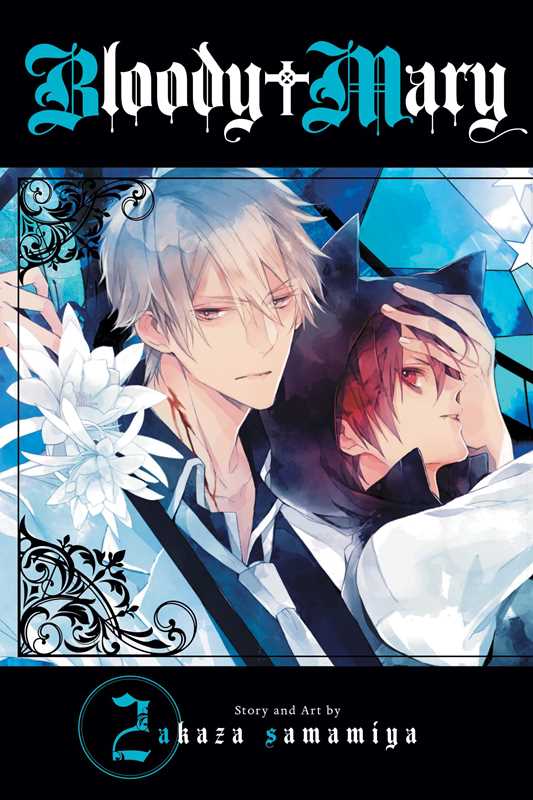 Bloody Mary, Vol. 2 by Akaza Samamiya: Paperback; 168 pages / English
