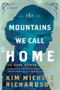 Mountains We Call Home
