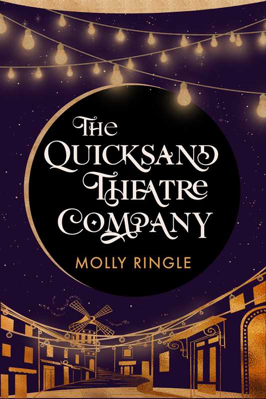 Quicksand Theatre Company by Molly Ringle: Paperback; 320 pages / English