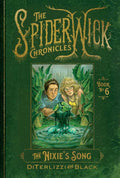Nixie's Song by Tony DiTerlizzi: Paperback; 208 pages / English