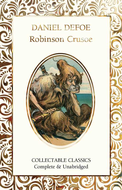 Robinson Crusoe by Daniel Defoe: Hardcover; 384 pages / English