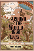 Around the World in Eighty Days  (Trade Paperback)