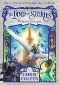 The Land of Stories: Worlds Collide: Hardcover