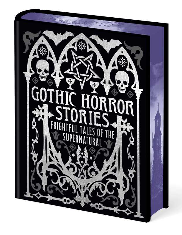 Gothic Horror Stories by Edgar Allan Poe: Hardcover; 304 pages / English