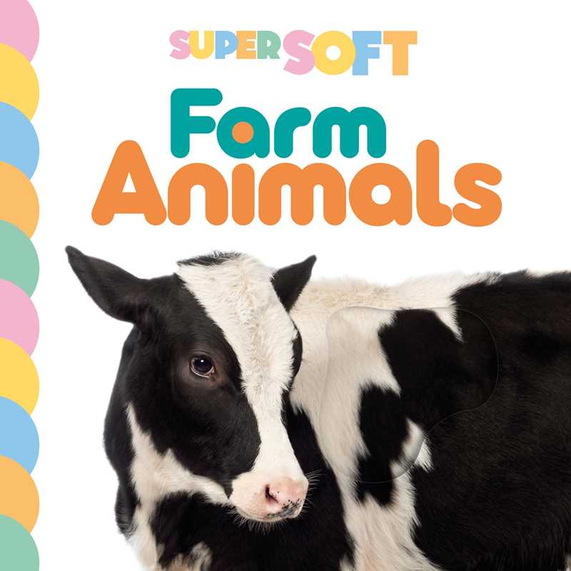Super Soft Farm Animals by IglooBooks: Board Books; 10 pages / English