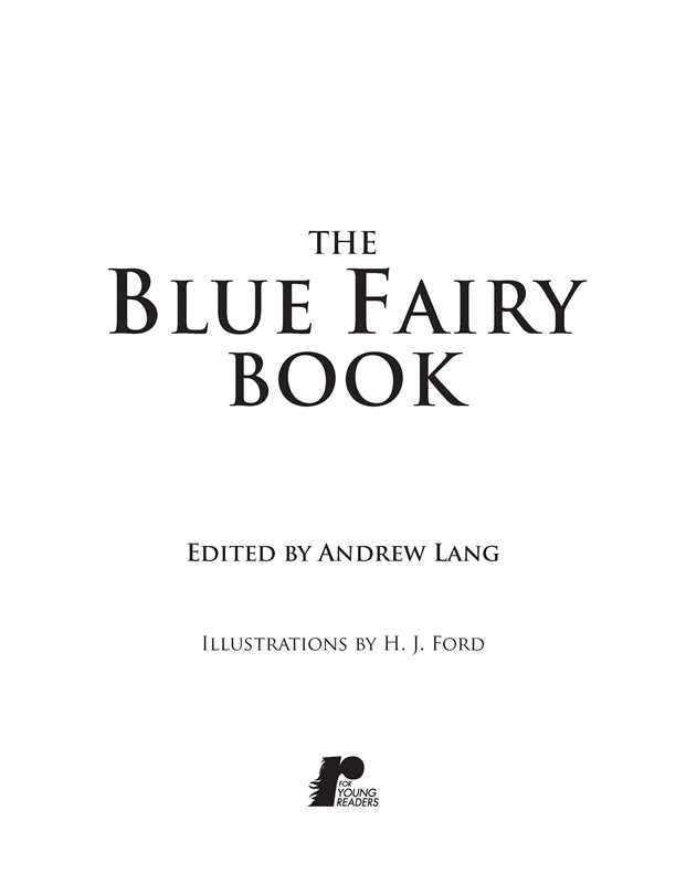 Blue Fairy Book by Andrew Lang: Hardcover; 384 pages / English