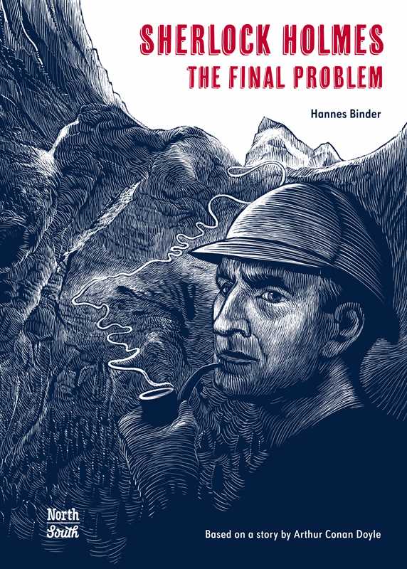 Sherlock Holmes– The Final Problem by: Hardcover; 56 pages / English