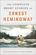 Complete Short Stories Of Ernest Hemingway by Ernest   Hemingway: Paperback; 672 pages / English