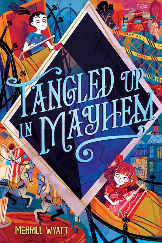 Tangled Up in Mayhem by Merrill Wyatt: Paperback; 272 pages / English