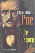 Edgar Allan Poe by Jeffrey Meyers: Paperback; 376 pages / English
