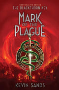 Mark of the Plague by Kevin Sands: Hardcover; 544 pages / English