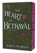 The Heart Of Betrayal: The Remnant Chronicles Book Two