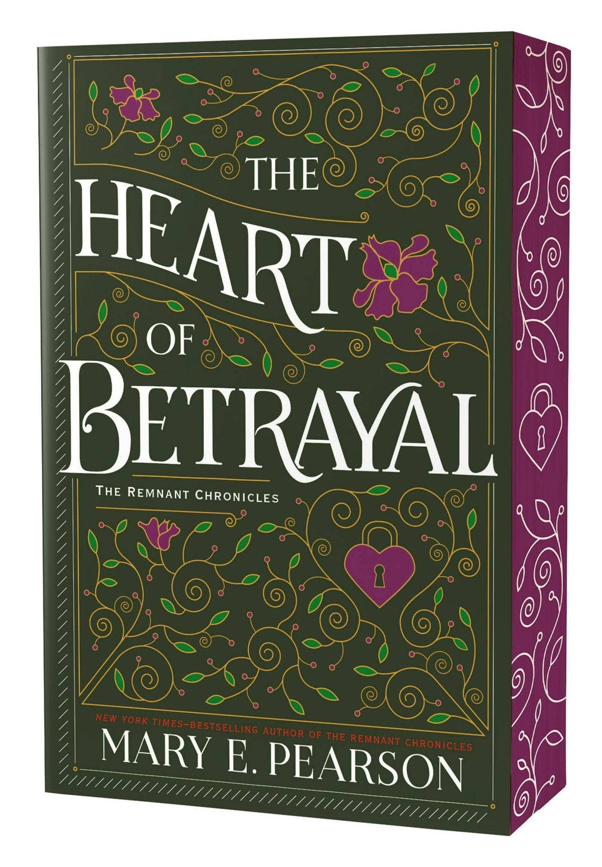 The Heart Of Betrayal: The Remnant Chronicles Book Two