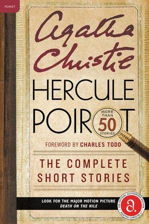 Hercule Poirot: The Complete Short Stories : Agatha Christie