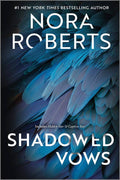 Shadowed Vows: Nora Roberts