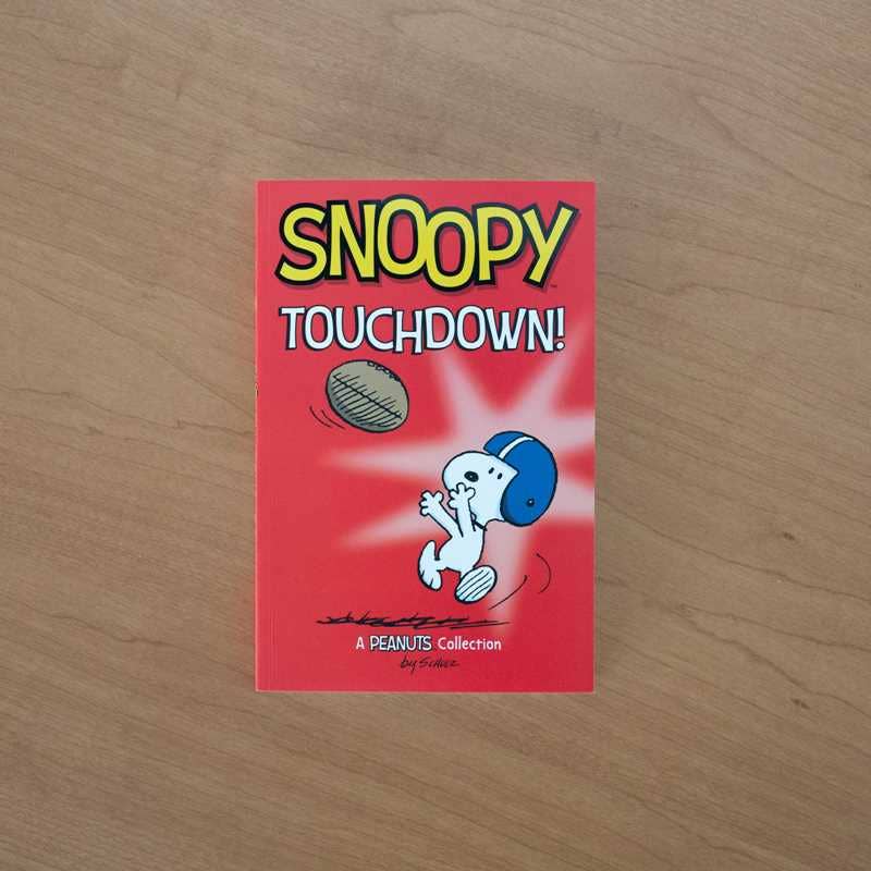 Snoopy: Touchdown! by Charles M. Schulz: Paperback; 176 pages / English