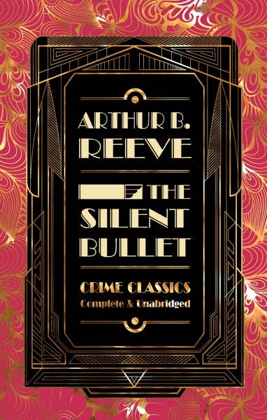 Silent Bullet (Collectable Crime Classics)