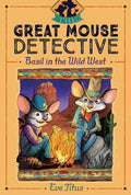 Basil in the Wild West by Eve Titus: Hardcover; 112 pages / English