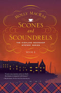 Scones and Scoundrels by Molly MacRae: Paperback; 288 pages / English