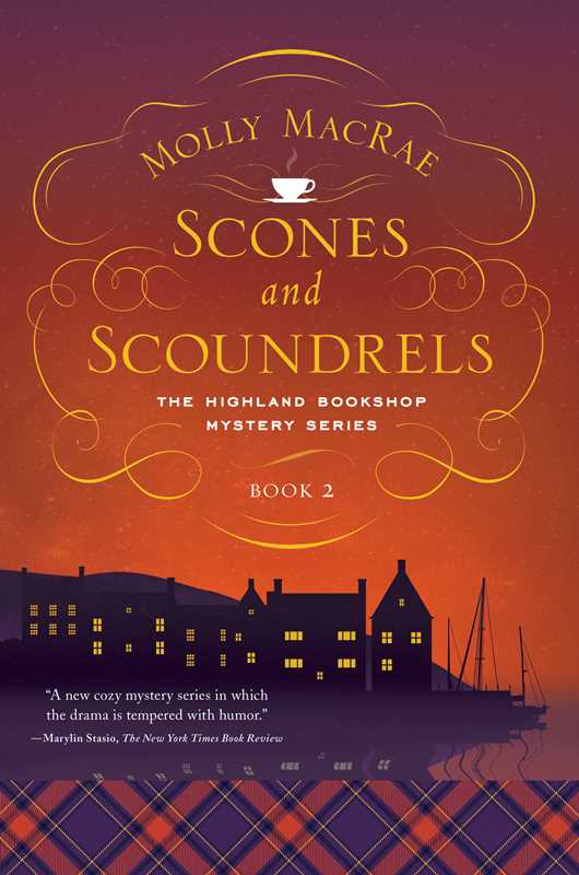 Scones and Scoundrels by Molly MacRae: Paperback; 288 pages / English