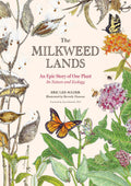 The Milkweed Lands: Hardcover