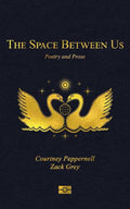 Space Between Us by Courtney  Peppernell: Paperback; 256 pages / English