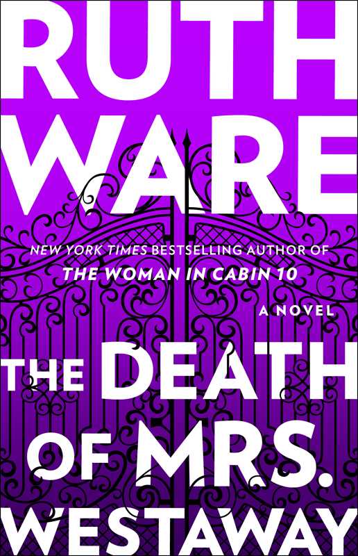 Death of Mrs. Westaway by Ruth Ware: Paperback; 416 pages / English